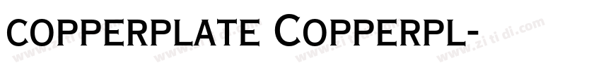 copperplate Copperpl字体转换